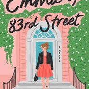 Spotlight & Giveaway: Emma of 83rd Street by Emily Harding & Audrey Bellezza