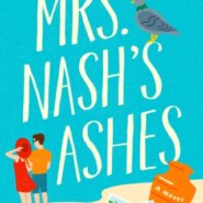 REVIEW: Mrs. Nash’s Ashes by Sarah Adler