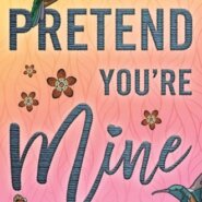 REVIEW: Pretend You’re Mine by Lucy Score
