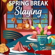 Spotlight & Giveaway: Spring Break Slaying by Jody Holford