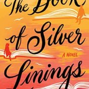 Spotlight & Giveaway: THE BOOK OF SILVER LININGS by Nan Fischer