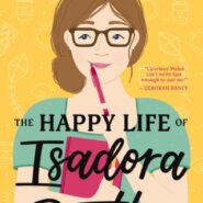 REVIEW: The Happy Life of Isadora Bentley by Courtney Walsh