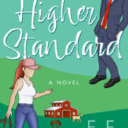 REVIEW: A Higher Standard by E.F. Dodd