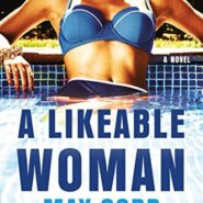 Spotlight & Giveaway: A Likeable Woman by May Cobb