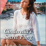 REVIEW: Cinderella’s Secret Fling by Michelle Douglas