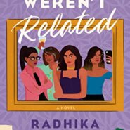 Spotlight & Giveaway: I WISH WE WEREN’T RELATED by Radhika Sanghani