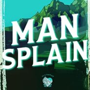REVIEW: Man Splain by Vanessa Vale