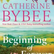REVIEW: Beginning of Forever by Catherine Bybee