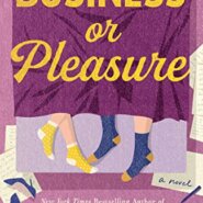 REVIEW: Business or Pleasure by Rachel Lynn Solomon