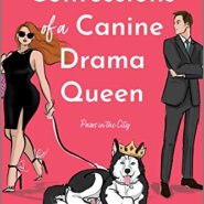 Spotlight & Giveaway: Confessions of a Canine Drama Queen by Stefanie London