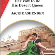 REVIEW: Her Vow to Be His Desert Queen by Jackie Ashenden