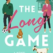 REVIEW: The Long Game by Elena Armas