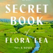 REVIEW: The Secret Book of Flora Lee