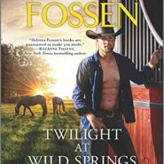 Spotlight & Giveaway: Twilight at Wild Springs by Delores Fossen