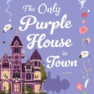 REVIEW: The Only Purple House in Town by Ann Aguirre