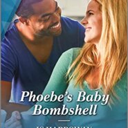 REVIEW: Phoebe’s Baby Bombshell by J.C. Harroway