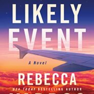 REVIEW: In the Likely Event by Rebecca Yarros