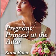 REVIEW: Pregnant Princess At the Altar by Karin Baine