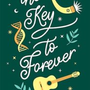 Spotlight & Giveaway: The Key to Forever by Kelly Cain