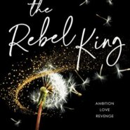 REVIEW: The Rebel King by Kennedy Ryan