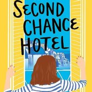 Spotlight & Giveaway: The Second Chance Hotel by Sierra Godfrey