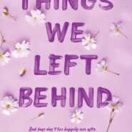 REVIEW: Things We Left Behind by Lucy Score
