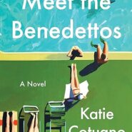 Spotlight & Giveaway: Meet the Benedettos by Katie Cotugno