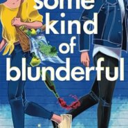 Spotlight & Giveaway: Some Kind of Blunderful by Livy Hart