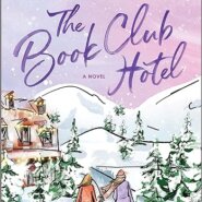 Spotlight & Giveaway: The Book Club Hotel by Sarah Morgan