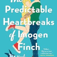 Spotlight & Giveaway: The Predictable Heartbreaks of Imogen Finch by Jacqueline Firkins