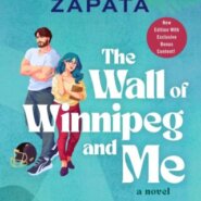 REVIEW: The Wall of Winnipeg and Me  by  Mariana Zapata