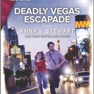 Spotlight & Giveaway: Deadly Vegas Escapade by Anna J Stewart