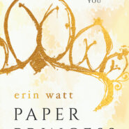 REVIEW: Paper Princess by Erin Watt