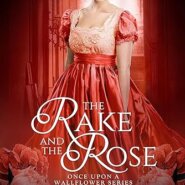 Spotlight & Giveaway: The Rake and The Rose by Eva Devon