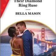 REVIEW: Their Diamond Ring Ruse by Bella Mason