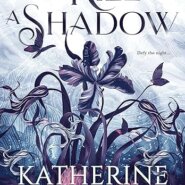 Spotlight & Giveaway: To Kill a Shadow by Katherine Quinn