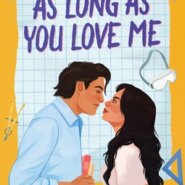 REVIEW: As Long as You Love Me by Marianna Leal