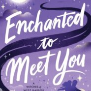 REVIEW: Enchanted to Meet You by Meg Cabot