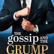 REVIEW: The Gossip and the Grump by Pippa Grant