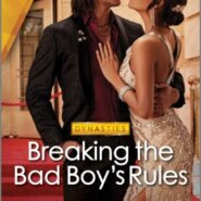 REVIEW: Breaking the Bad Boy’s Rules by Reese Ryan