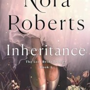 Spotlight & Giveaway: Inheritance by Nora Roberts