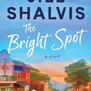 Spotlight & Giveaway: The Bright Spot by Jill Shalvis