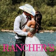 Spotlight & Giveaway: The Rancher’s Lost Bride by Roxanne Snopek