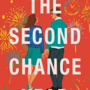 Spotlight & Giveaway: The Second Chance Year by Melissa Wiesner
