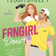 REVIEW: Fangirl Down by Tessa Bailey