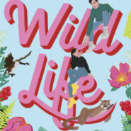 REVIEW: Wild Life by Opal Wei