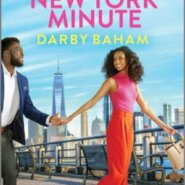 REVIEW: Her New York Minute by Darby Baham