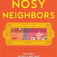 Spotlight & Giveaway: Nosy Neighbors by Freya Sampson