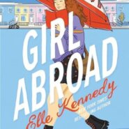 Spotlight & Giveaway: Girl Abroad by Elle Kennedy