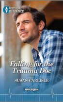 Spotlight & Giveaway: Falling for the Trauma Doc by Susan Carlisle